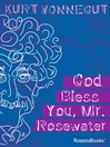 Cover image for God Bless You, Mr. Rosewater